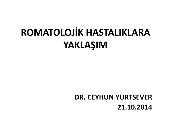 romatoloj k hastaliklara yakla im n.w