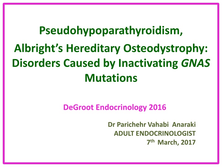 Pseudohypoparathyroidism and PHP Clinical Features