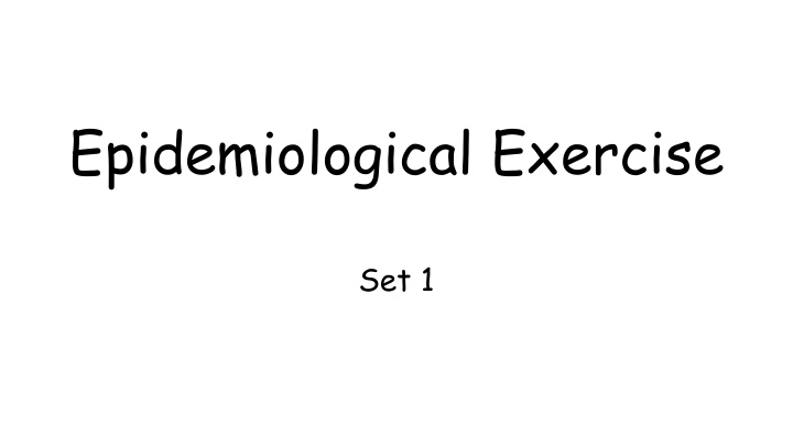 epidemiological exercise n.w