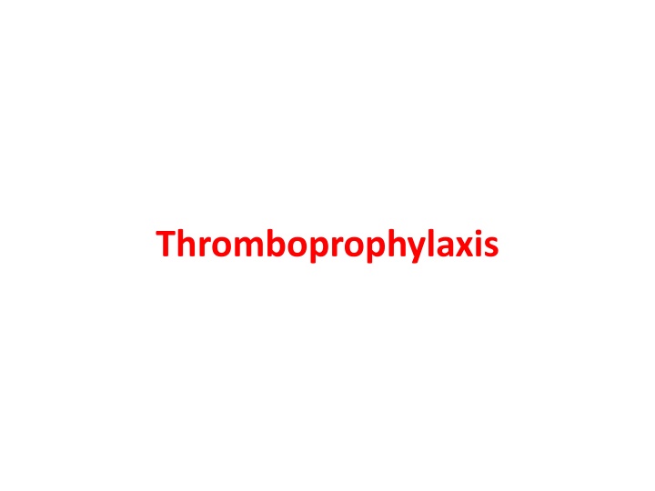 thromboprophylaxis n.w