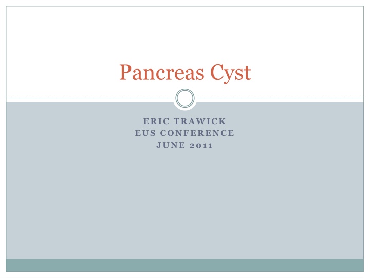 pancreas cyst n.w