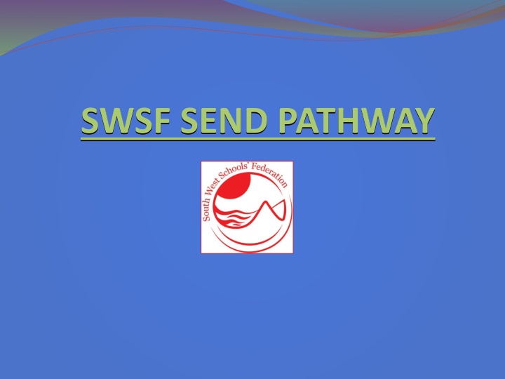 swsf send pathway n.w
