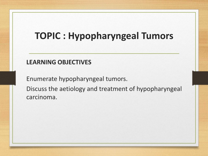 topic hypopharyngeal tumors n.w