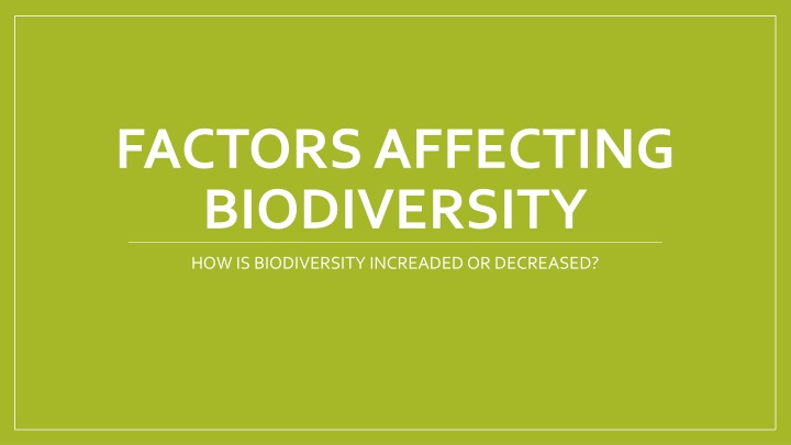 factors affecting biodiversity n.w