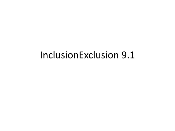 inclusionexclusion 9 1 n.w