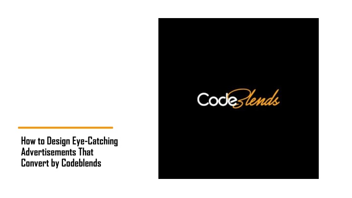 How to Design Eye-Catching Advertisements That Convert by Codeblends