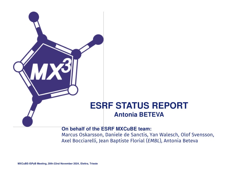 esrf status report antonia beteva n.w