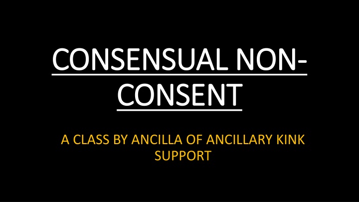 consensual non consensual non consent consent n.w