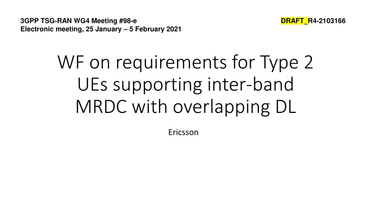 3gpp tsg ran wg4 meeting 98 e electronic meeting n.w