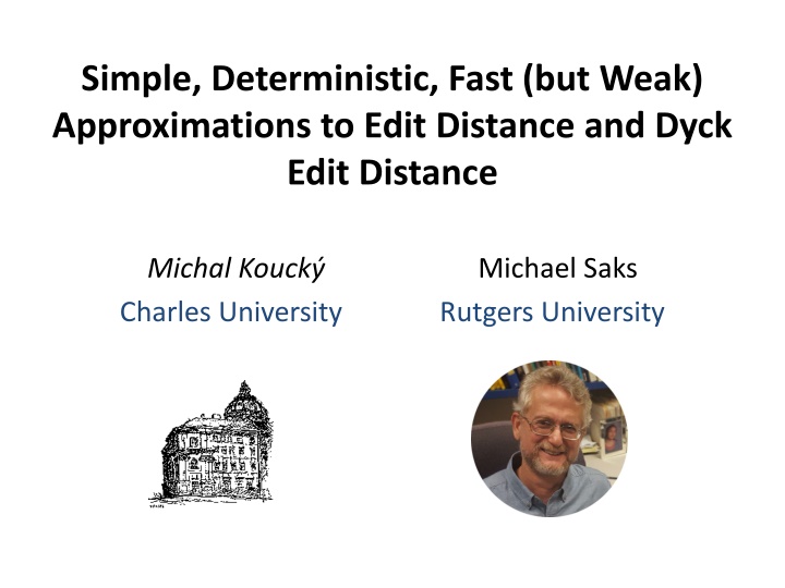 simple deterministic fast but weak approximations n.w