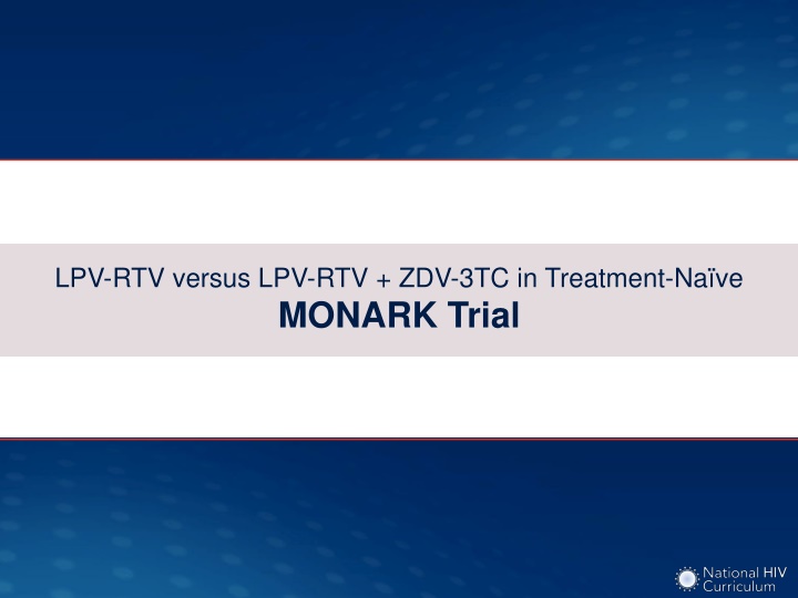 lpv rtv versus lpv rtv zdv 3tc in treatment n.w