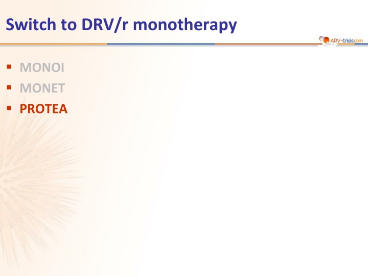 switch to drv r monotherapy n.w