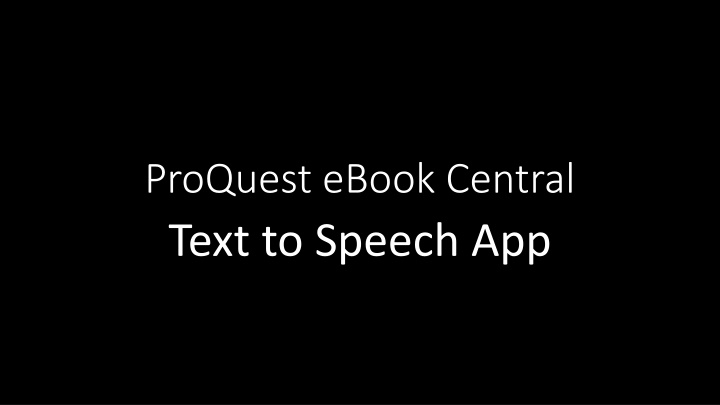proquest ebook central text to speech app n.w