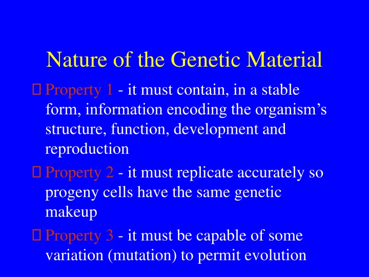 Nature of Genetic Material & DNA Replication Insights
