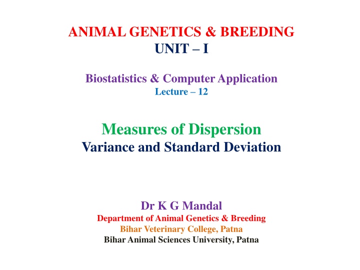 Measures of Dispersion in Animal Genetics & Breeding