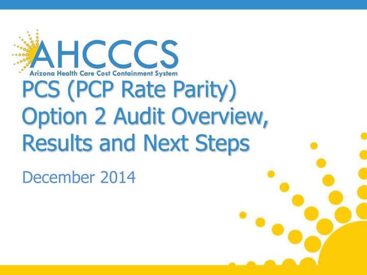 pcs pcp rate parity option 2 audit overview n.w