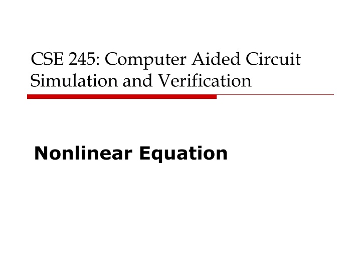 Computer-Aided Circuit Simulation and Nonlinear Equation Methods