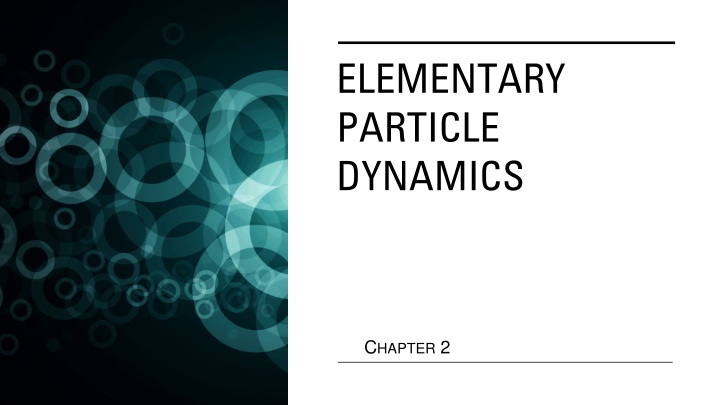 elementary particle dynamics n.w