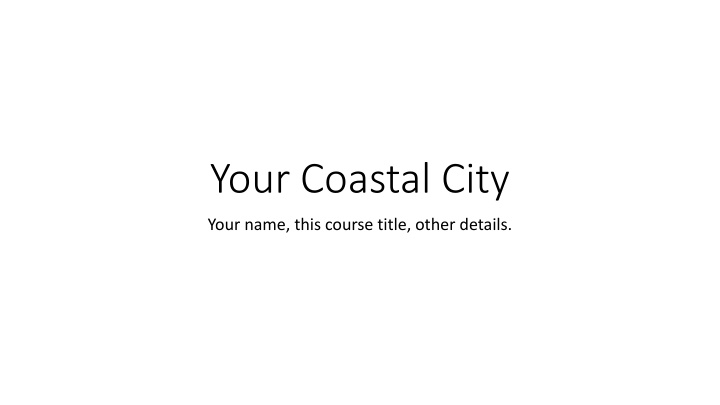 your coastal city n.w