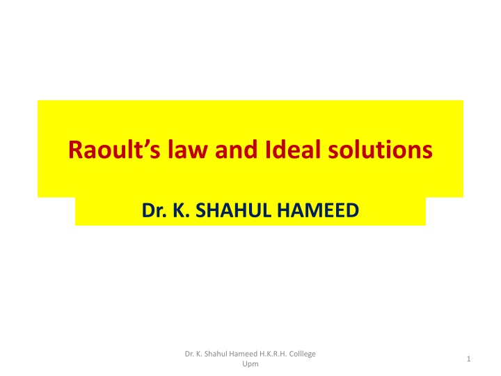 raoult s law and ideal solutions n.w