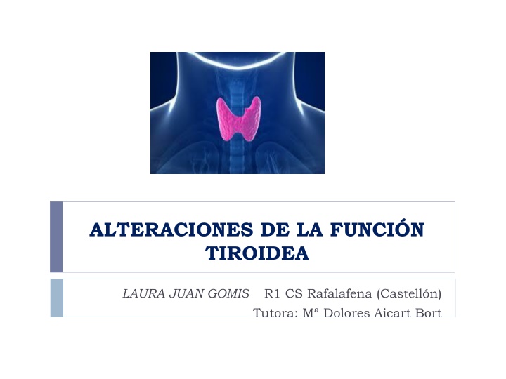 Thyroid Function Disorders in Clinical Setting