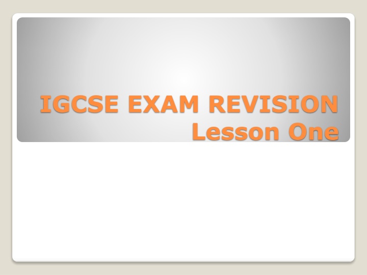 igcse exam revision lesson one n.w