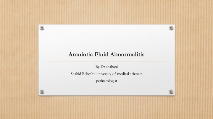 amniotic fluid abnormalitis n.w