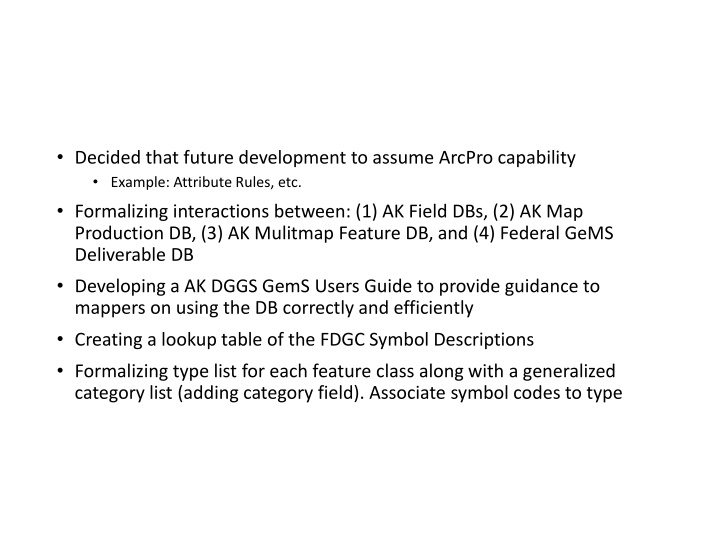 decided that future development to assume arcpro n.w