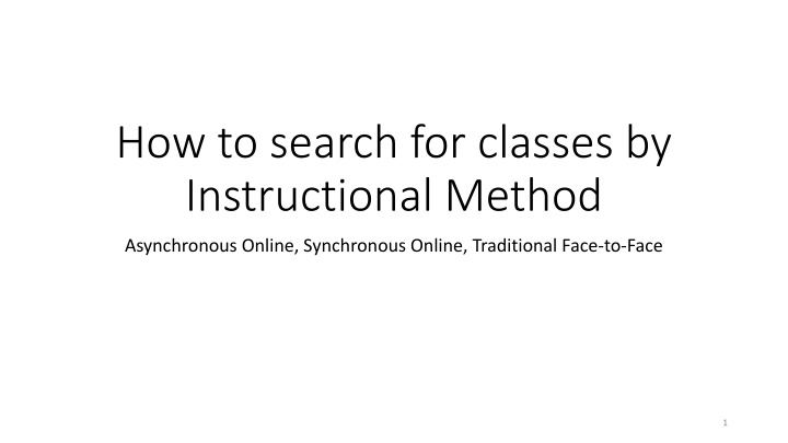 How to Search for Classes by Instructional Method