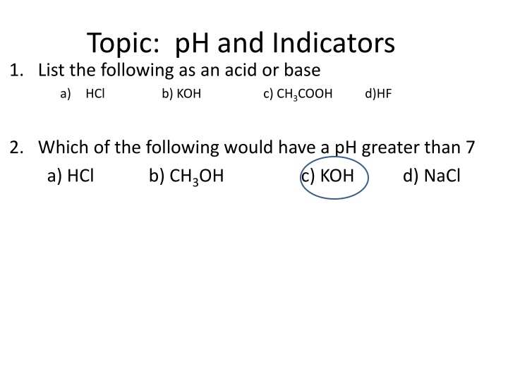 topic ph and indicators 1 list the following n.w