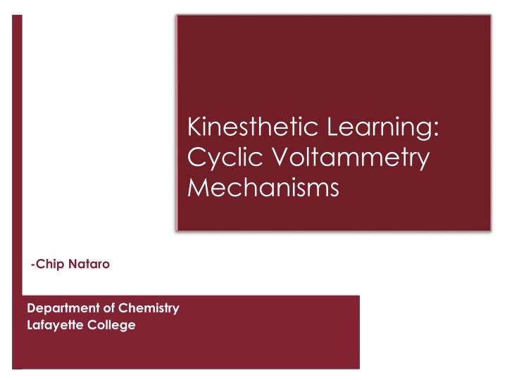 Kinesthetic Learning in Chemistry: Cyclic Voltammetry Mechanisms