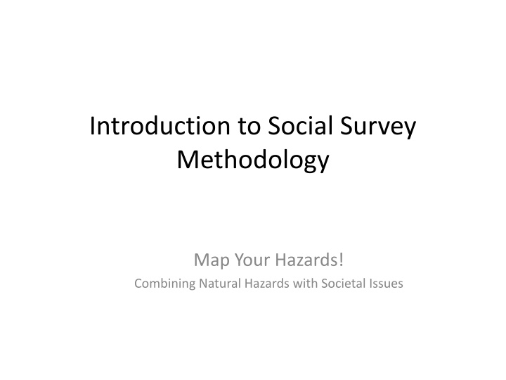 introduction to social survey methodology n.w