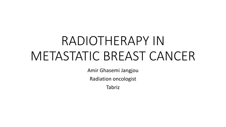 radiotherapy in metastatic breast cancer n.w