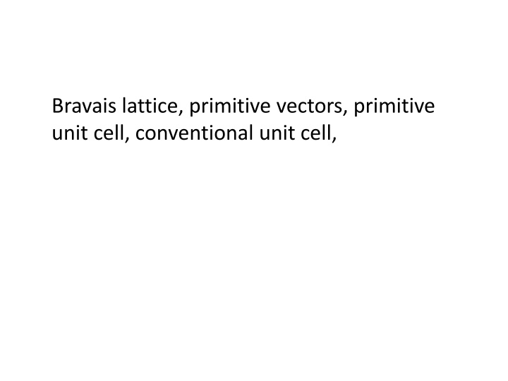 bravais lattice primitive vectors primitive unit n.w