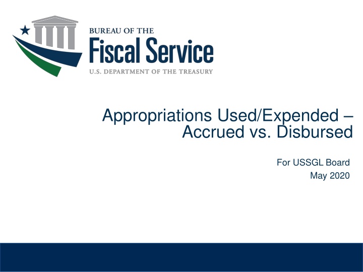 appropriations used expended accrued vs disbursed n.w
