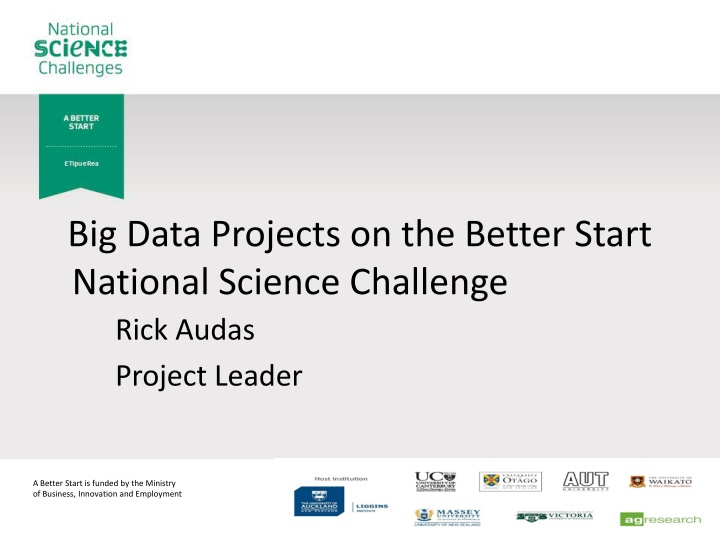 Big Data Projects on Better Start Science Challenge