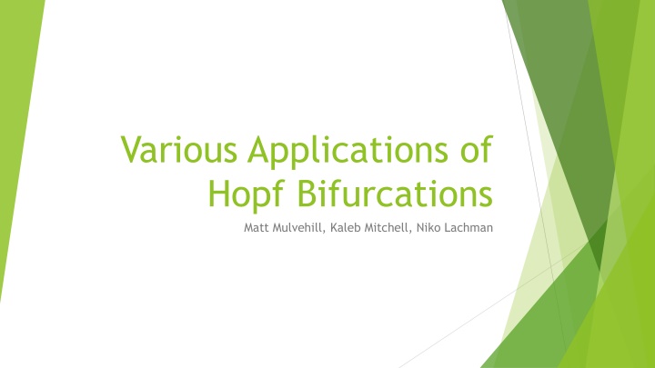 various applications of hopf bifurcations matt n.w