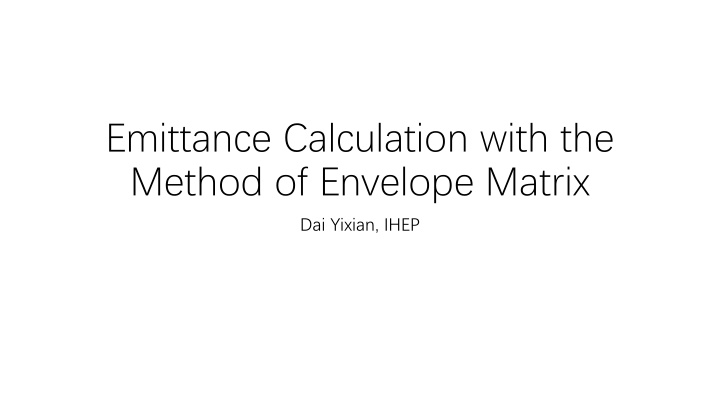 emittance calculation with the method of envelope n.w