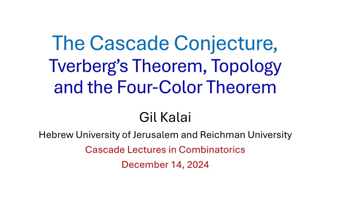 the cascade conjecture tverberg s theorem n.w