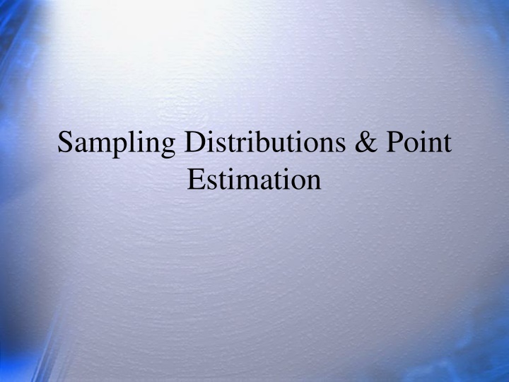 sampling distributions point estimation n.w