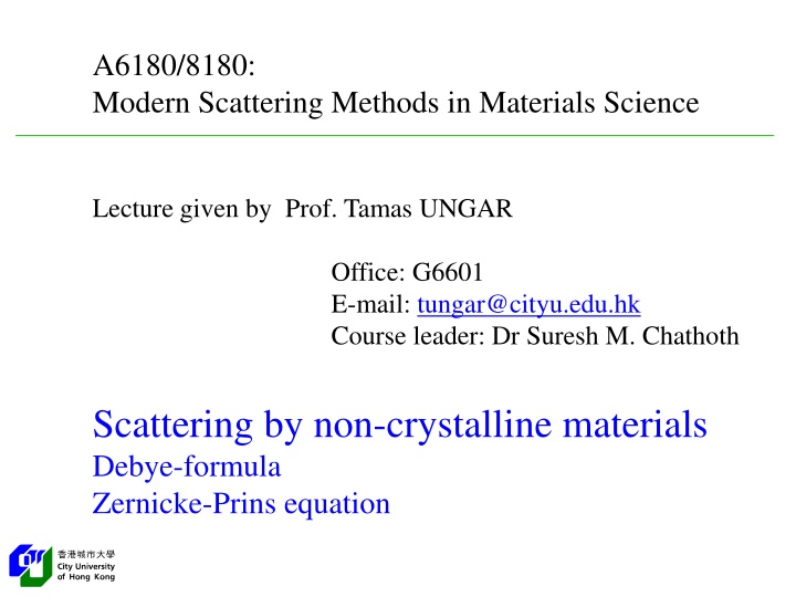 a6180 8180 modern scattering methods in materials n.w