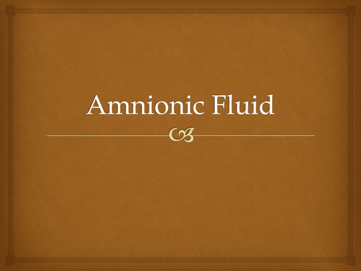 Amnionic Fluid in Pregnancy