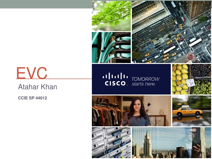 L2VPN Models and EVC Advantages
