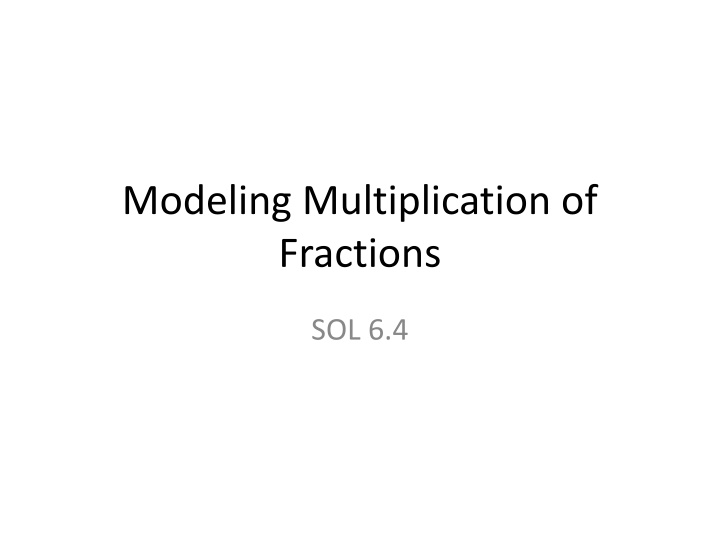 modeling multiplication of fractions n.w