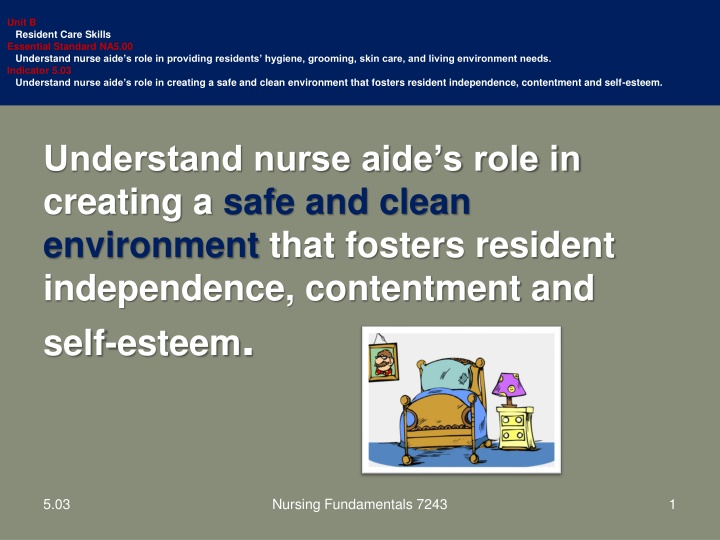 Nurse Aide's Role in Creating Safe Living Environment