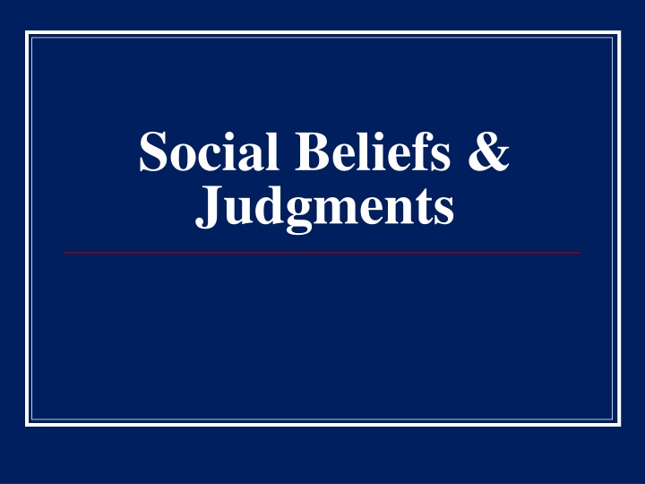 social beliefs judgments n.w