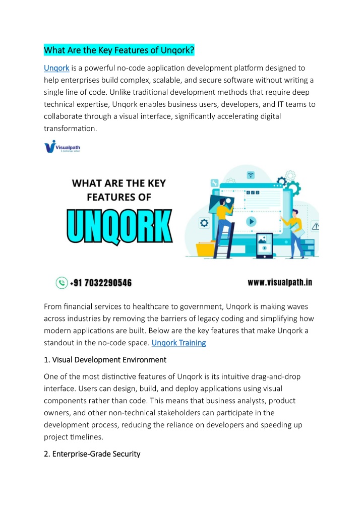 what are the key features of unqork what n.w