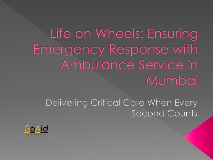 Life on Wheels: Ensuring Emergency Response with Ambulance Service in Mumbai