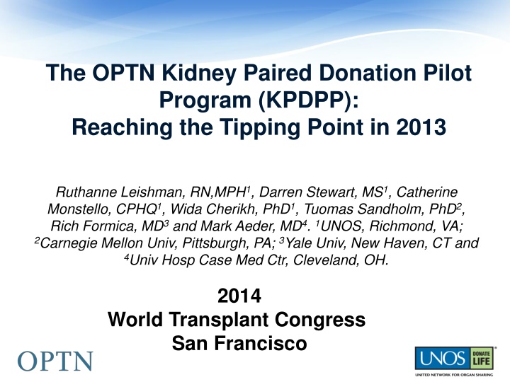 the optn kidney paired donation pilot program n.w
