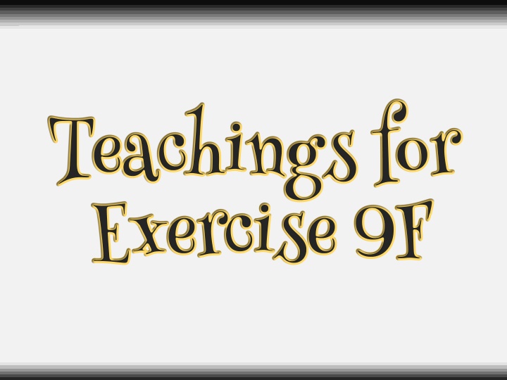 teachings for exercise 9f n.w